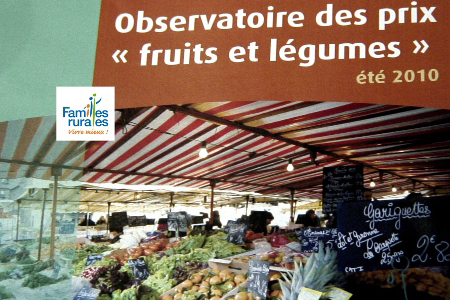 Observatoire des prix fruits et légumes de 2010 (Familles rurales)